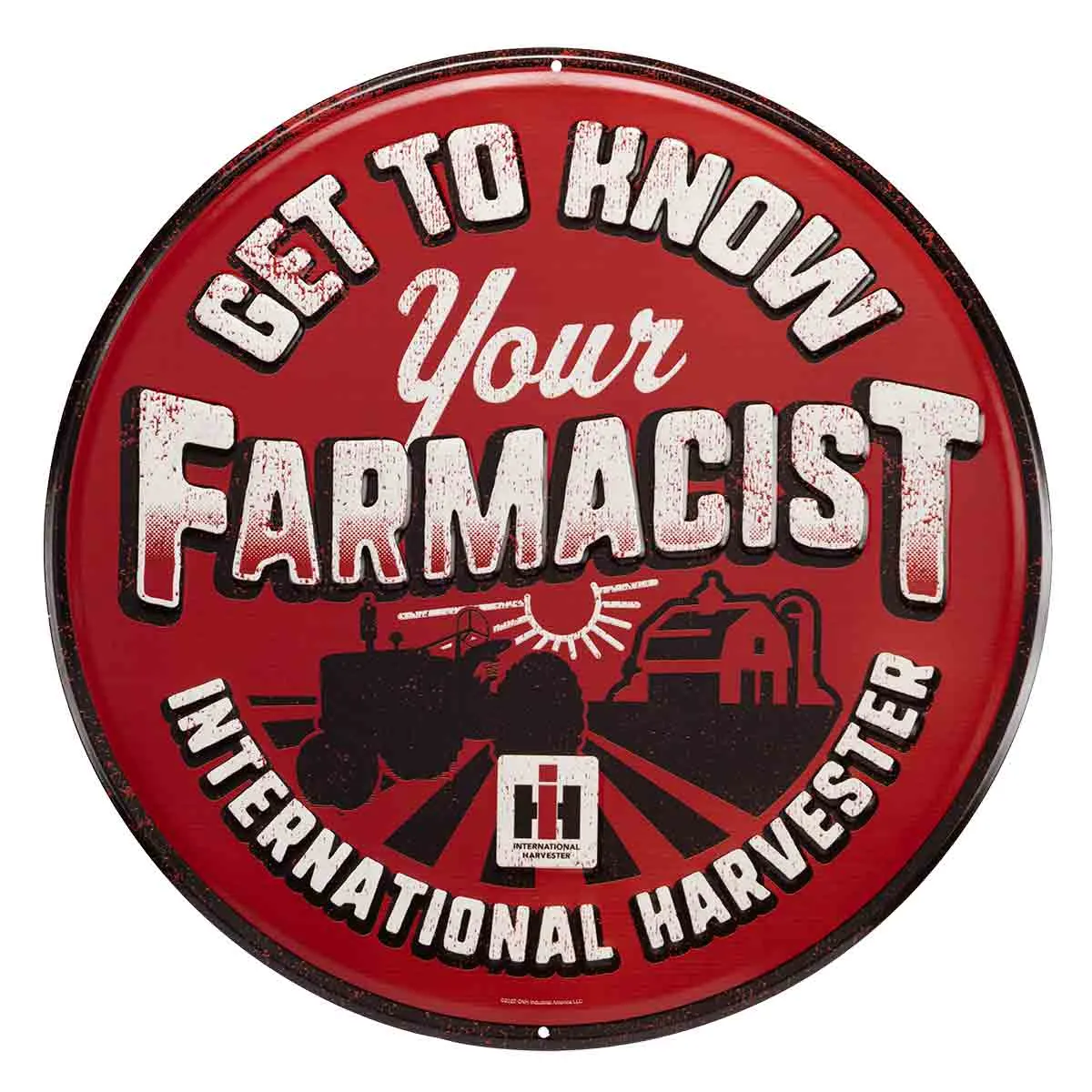 International Harvester "Get To Know Your Farmacist" Sign